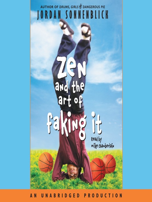 Title details for Zen and the Art of Faking It by Jordan Sonnenblick - Available
